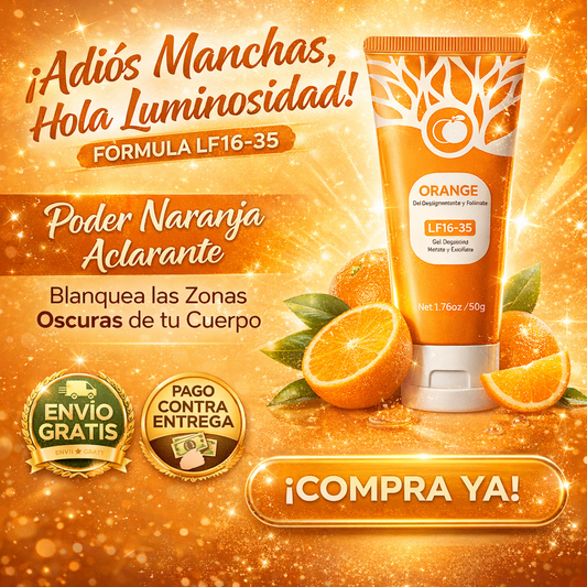 🍊Orange Gel con Fórmula Avanzada🍊- Aclara manchas de todo el cuerpo✨HOY CON 50% DCTO
